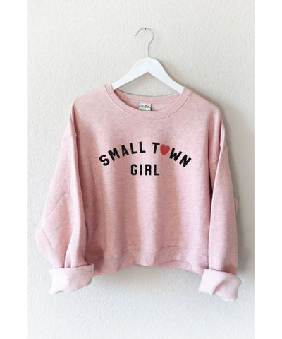 Small Town Girl Crew Neck