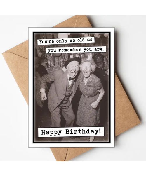 Greeting Card - Funny Birthday