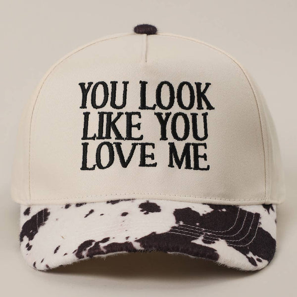 You Look Like You Love Me Embroidered Animal Print Trucker Hat